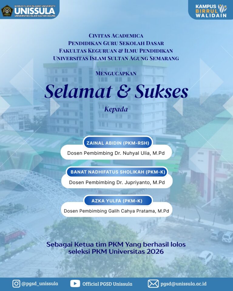 Mahasiswa PGSD UNISSULA Lolos PKM 2026 Tingkat Universitas